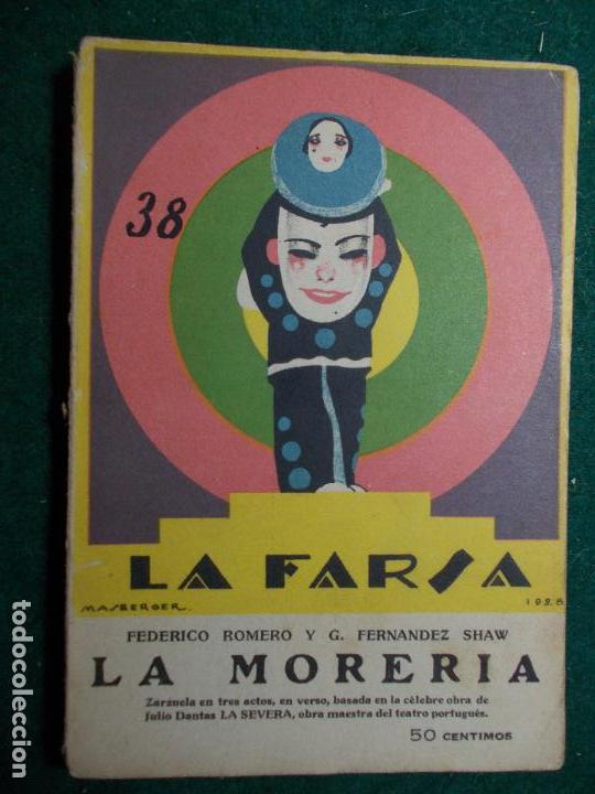 Old books: Teatro LA FARSA- n&ordm; 38- La morereria -Francisco Romero