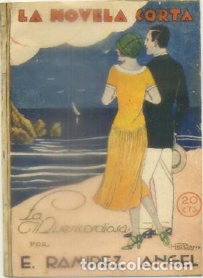 Livros antigos: RAMIREZ ANGEL, E. LA MISERICORDIOSA. LA NOVELA CORTA. A&Ntilde;O lX N&ordm; 453   A-NOVCORT-225