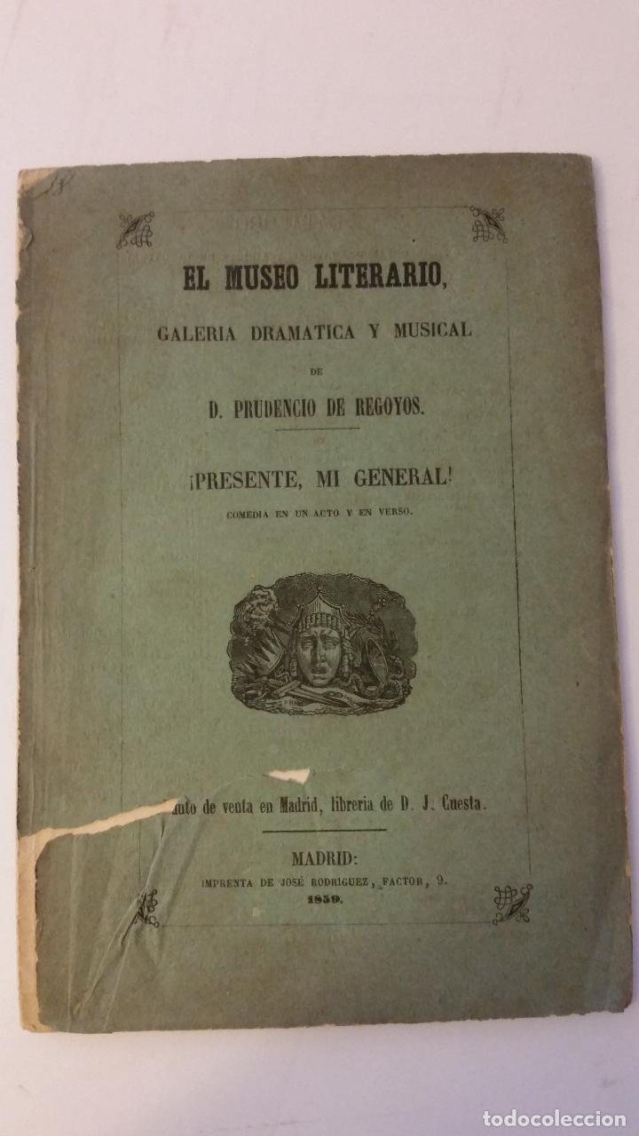 Libros antiguos: 1859 - LUIS RIVERA - PRESENTE, MI GENERAL - Foto 1