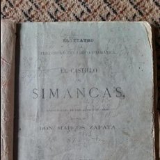 Libros antiguos: TEATRO. EL CASTILLO DE SIMANCAS. MARCOS ZAPATA. 2º EDICION 1873. VER FOTOS. Lote 96544259