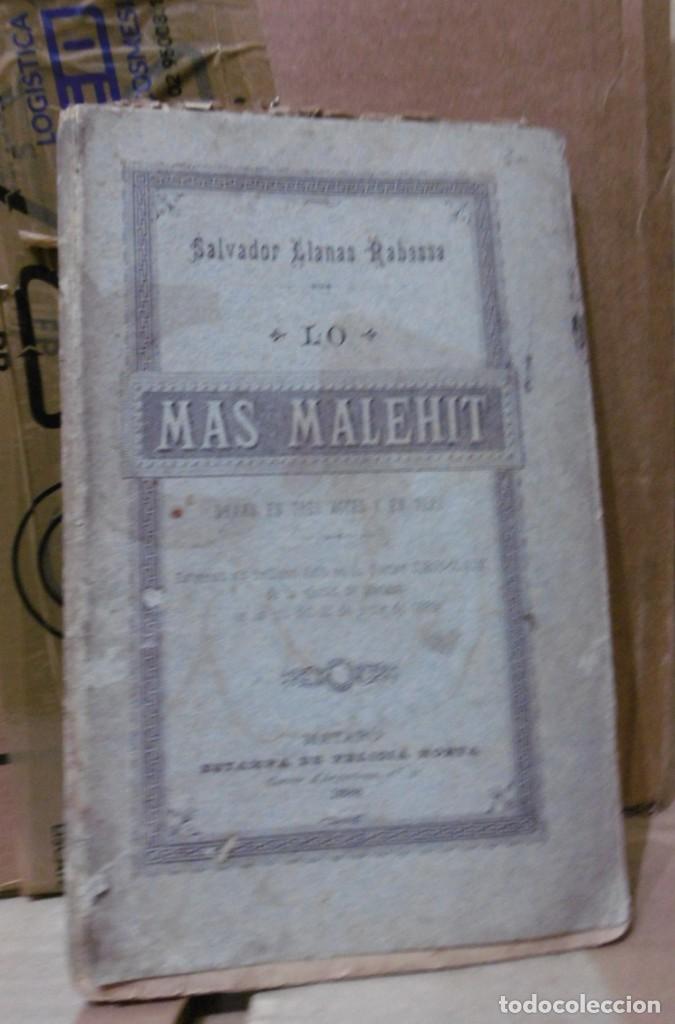 Livros antigos: LLANAS RABASSA, Salvador: Lo Mas Malehit. 1888
