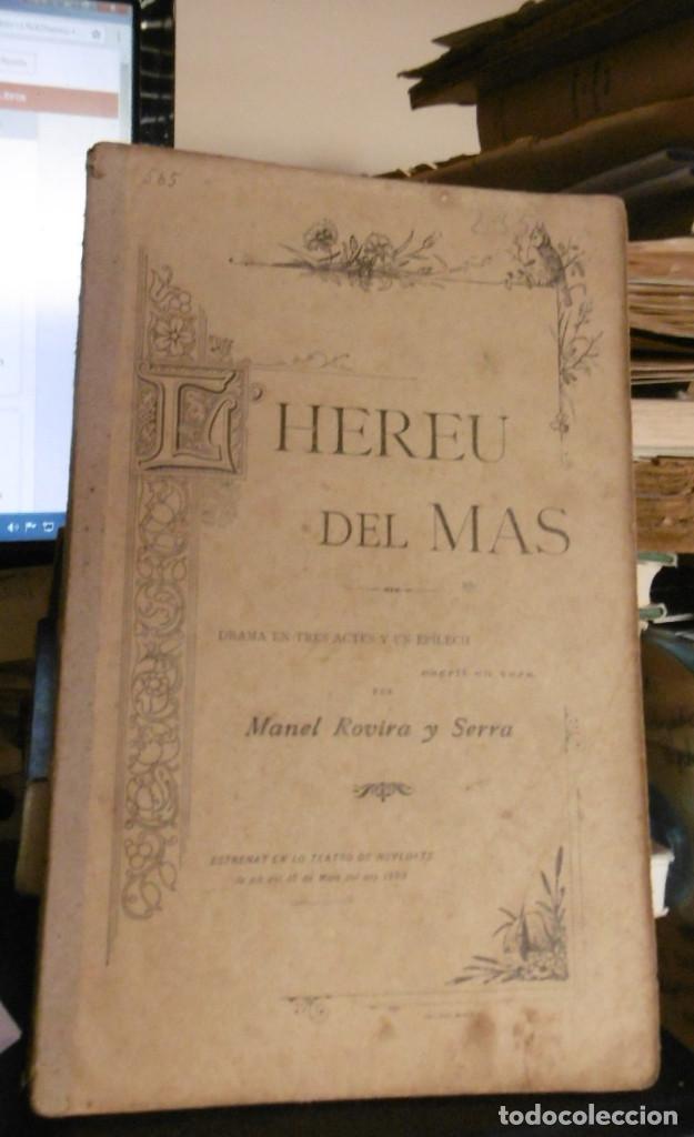 Livros antigos: ROVIRA y SERRA, Manel: L&rsquo;hereu del Mas drama en tres actes y un ep&iacute;lech