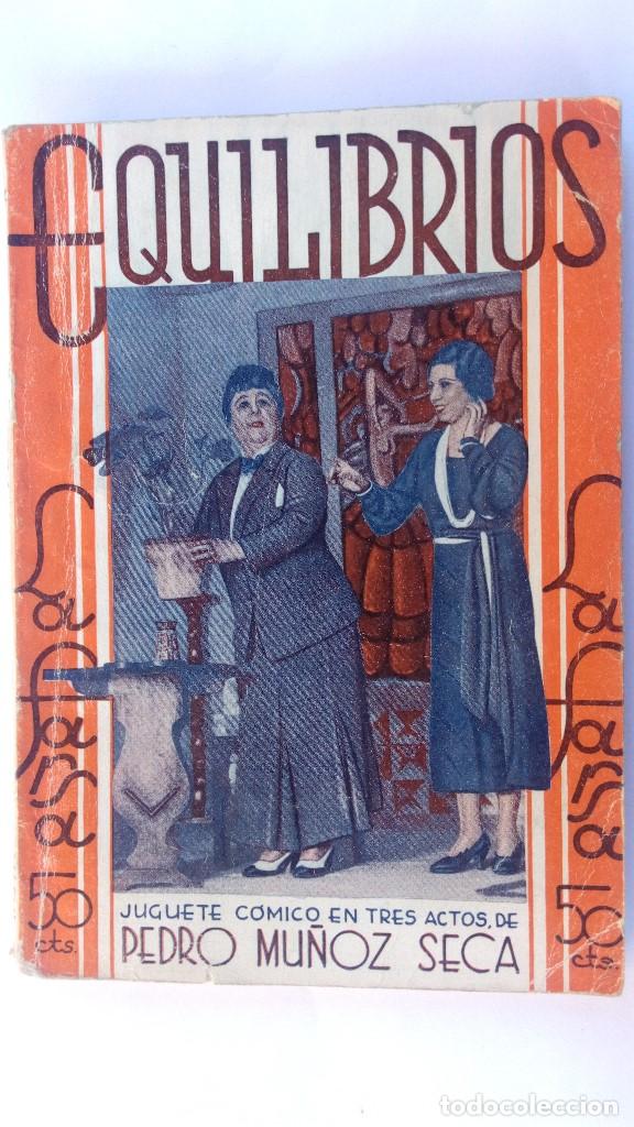Livros antigos: LA FARSA A&Ntilde;O VII N&ordm; 329, EQUILIBRIOS DE PEDRO MU&Ntilde;OZ SECA, A&Ntilde;O 1933