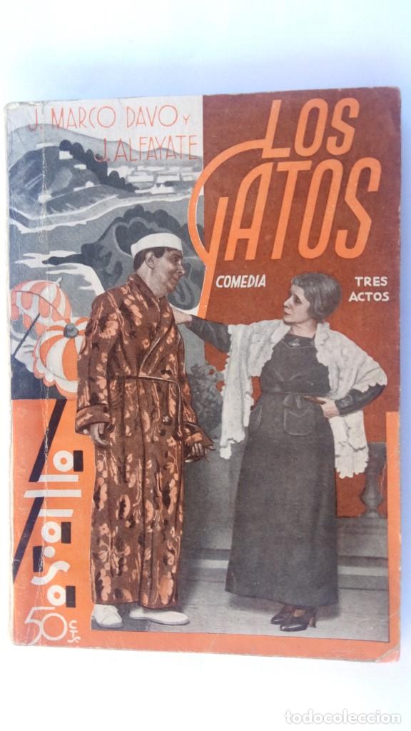 Livros antigos: LA FARSA A&Ntilde;O IX N&ordm; 424, LOS GATOS DE JOSE MARCO DAVO Y JOSE ALFAYATE, A&Ntilde;O 1933
