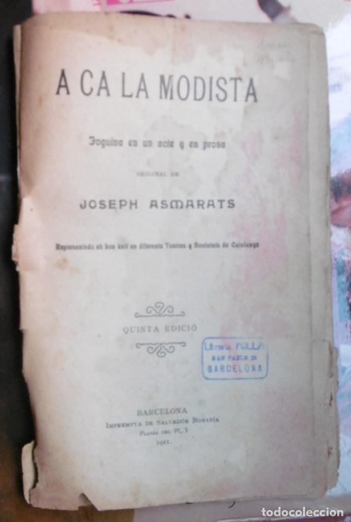 Libros antiguos: ASMARATS,Josep:A ca la modista - Foto 1