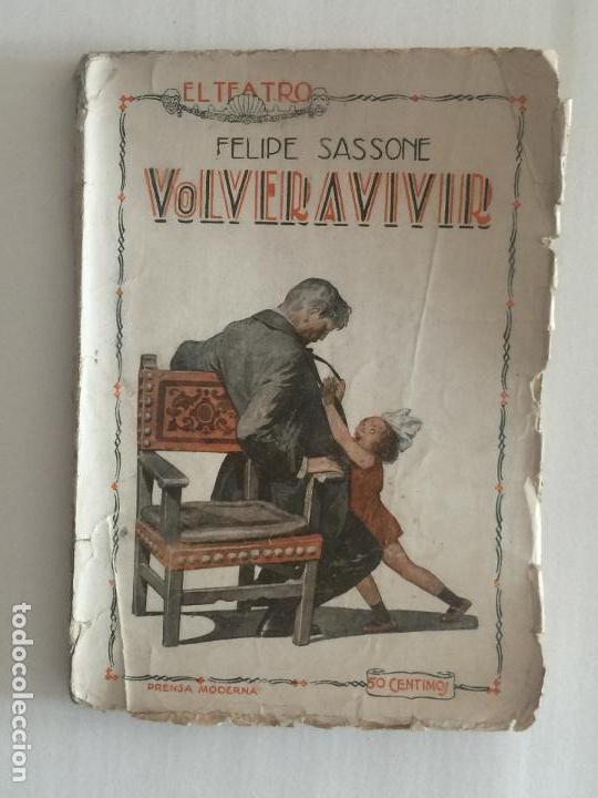 Livros antigos: EL TEATRO: VOLVER A VIVIR. A&Ntilde;O II - NUM. 20 - FEBRERO 1926.