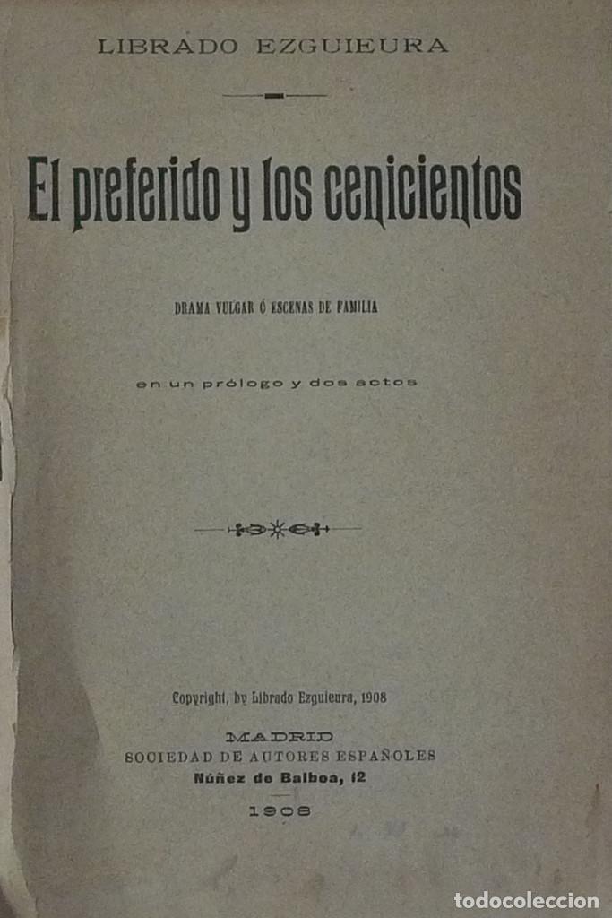 Livros antigos: EL PREFERIDO Y LOS CENICIENTOS - Librado EZGUIEURA