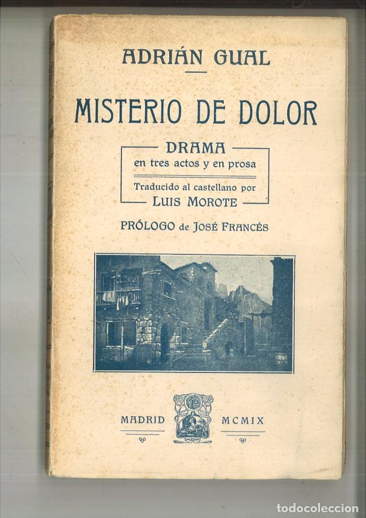 Libros antiguos: MISTERIO DE DOLOR. Adri&aacute;n Gual - Foto 1