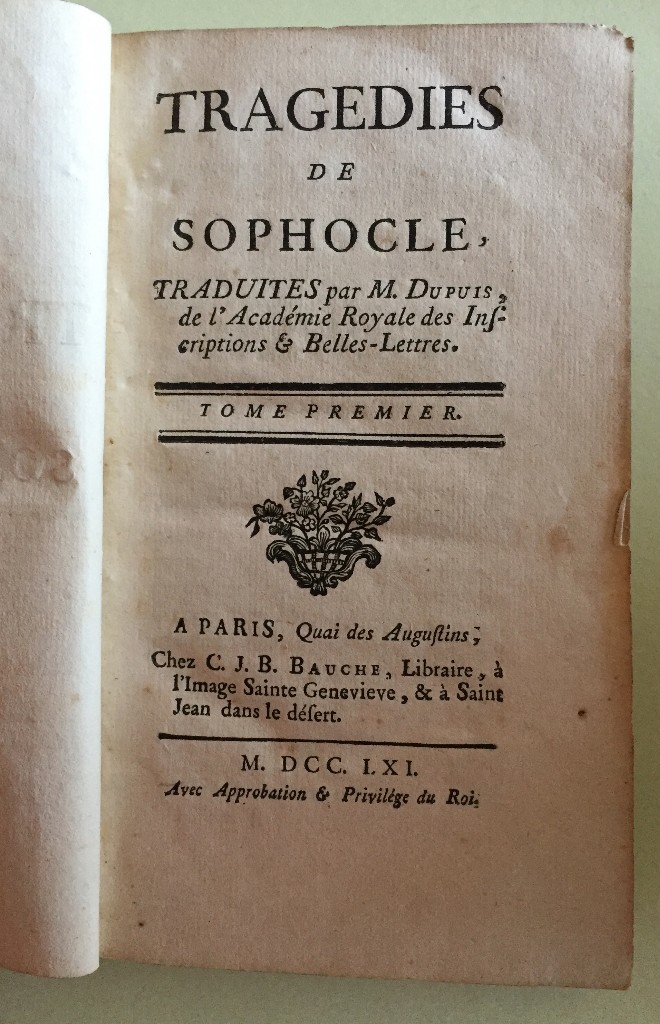 Libros antiguos: - TRAGEDIAS- TRAGEDIES DE SOPHOCLE- SOFOCLES- M. DUPUIS- PARIS 1.761 - Foto 1