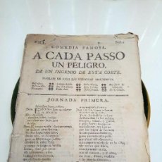 Libros antiguos: RARO LIBRETO COMEDIA FAMOSA. A CADA PASSO UN PELIGRO - DIEGO DE CÓRDOBA Y FIGUEROA - MADRID - 1754 -