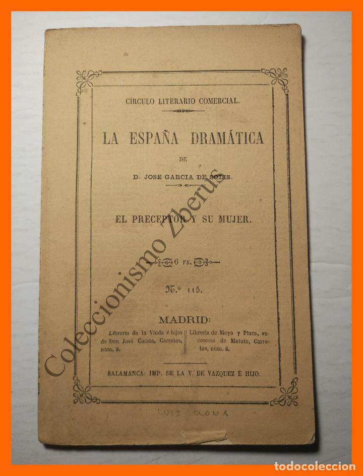 Livros antigos: El preceptor y su mujer. Comedia en dos Actos - Luis OIona - La Espa&ntilde;a Dram&aacute;tica n&ordm; 115