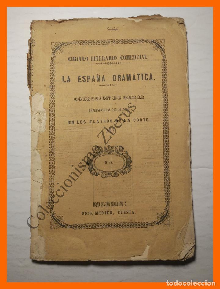 Livres anciens: El marido de la mujer de D. Blas, Vodevil en dos actos - M. Garcia Gonzalez y A. Alvera y Delgras