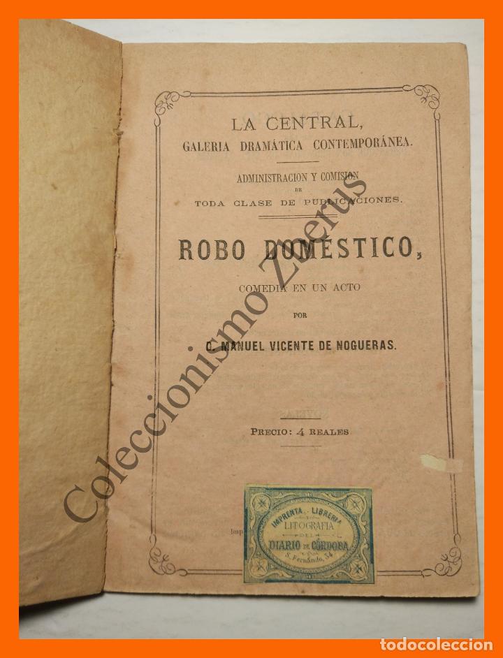 Livres anciens: Robo domestico. Comedia en un acto - Manuel Vicente Nogueras