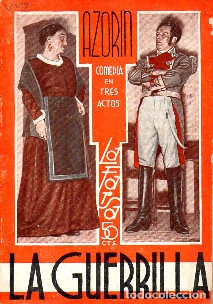 Libros antiguos: AZOR&Iacute;N : LA GUERRILLA (LA FARSA, 1936) - Foto 1