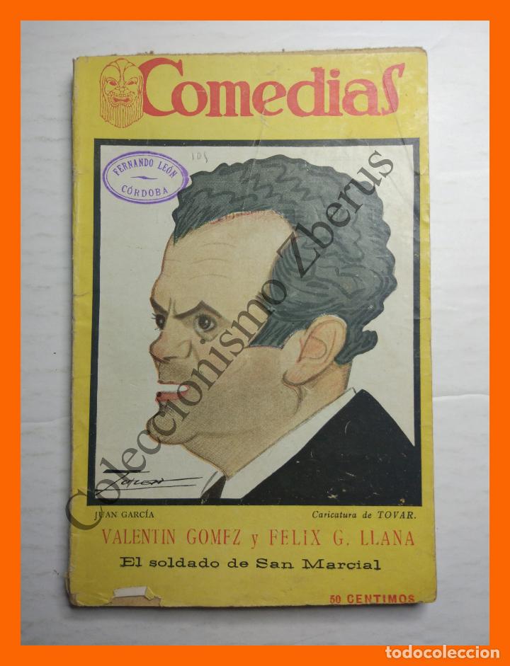 Livros antigos: El Soldao de San Marcial. V. G&oacute;mez y F. G. Llana - Colecci&oacute;n Comedias n&ordm; 105 - Febrero 1928