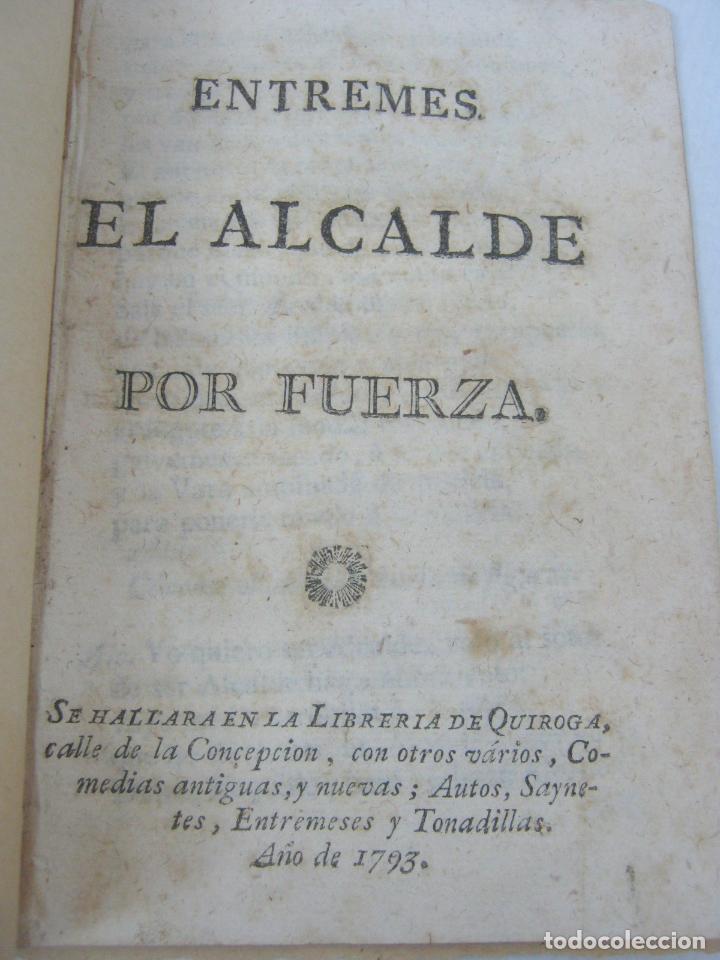 Libros antiguos: El Alcalde por Fuerza - Libreria de Quiroga