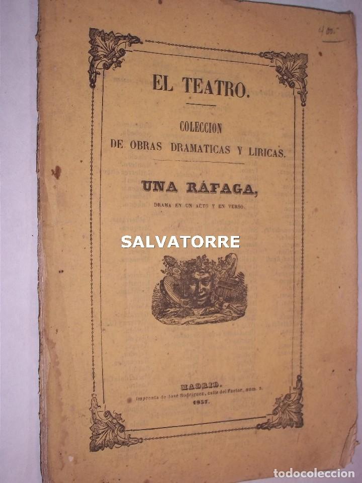 Livres anciens: FRANCISCO CAMPRODON.UNA RAFAGA.DRAMA EN UN ACTO.IMPRENTA JOSE RODRIGUEZ.MADRID.1857