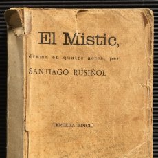 Libros antiguos: EL MISTIC DRAMA EN CUATRO ACTOS, DE SANTIAGO RÚSIÑOL, EN CATALAN. Lote 124528743