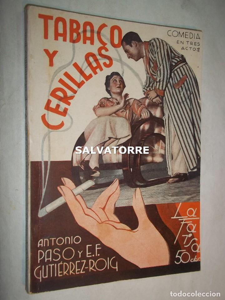 Livres anciens: ANTONIO PASO.GUTIERREZ ROIG.TABACO Y CERILLAS. LA FARSA.1935.