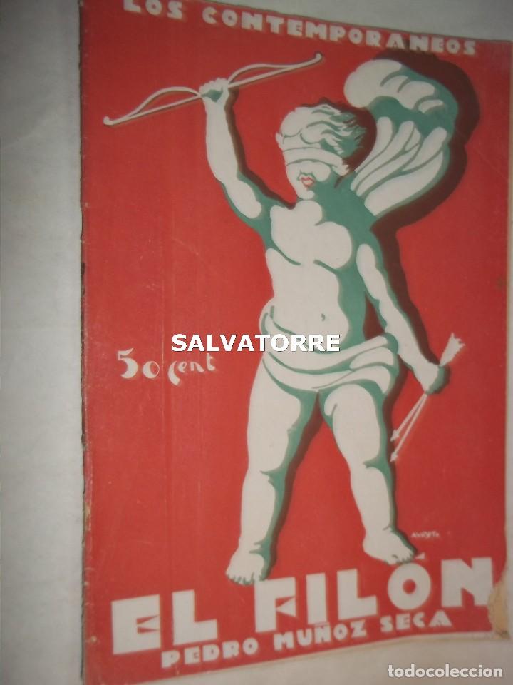 Livres anciens: PEDRO MU&Ntilde;OZ SECA.EL FILON.LOS CONTEMPORANEOS. NUMERO 886.