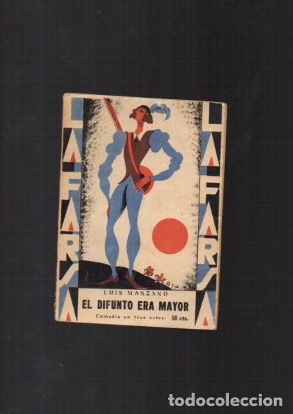 Libros antiguos: LA FARSA - EL DIFUNTO ERA MAYOR - N&ordm; 111 / OCTUBRE 192