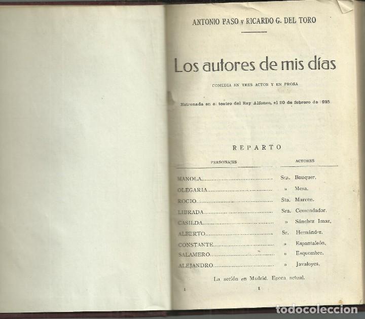 Livros antigos: Los autores de mis dias, de Antonio Paso y Ricardo G del Toro, comedia en tres actos,1925
