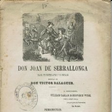 Libros antiguos: DON JOAN DE SERRALLONGA, POR VÍCTOR BALAGUER. AÑO 1856. (3.6). Lote 136321122