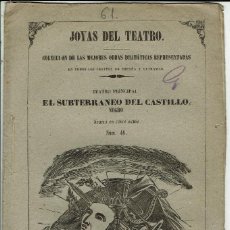 Libros antiguos: EL SUBTERRÁNEO DEL CASTILLO NEGRO, POR JOAQUÍN GARCÍA PARREÑO. AÑO 1860. (15.4). Lote 136373654