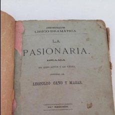 Libros antiguos: LA PASIONARIA. DRAMA EN TRES ACTOS. LEOPOLDO CANO Y MASAS. 1884