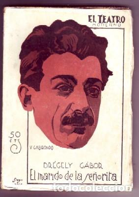 Livres anciens: EL MARIDO DE LA SE&Ntilde;ORITA. GABOR, D.  A-TEMO-068