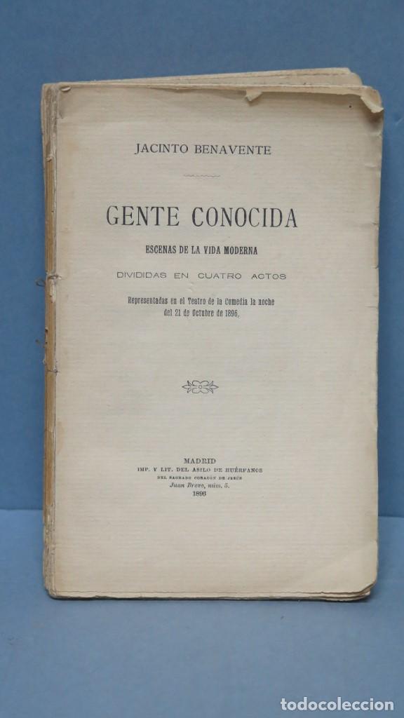 Libros antiguos: 1896.- GENTE CONOCIDA. JACINTO BENAVENTE - Foto 1