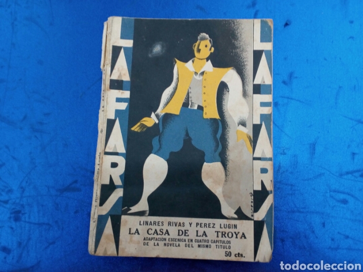 Libri antichi: La Farsa , La casa de Troya 1929