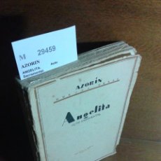 Libros antiguos: AZORIN - ANGELITA. AUTO SACRAMENTAL.. Lote 151787726