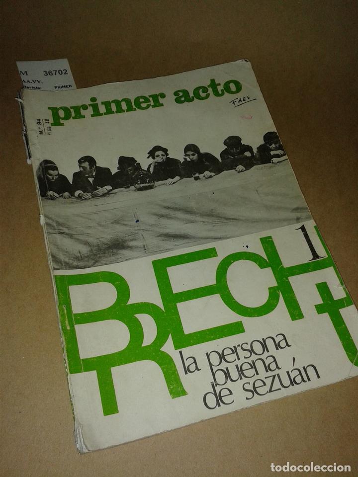 Libri antichi: AA.VV. - Revista: PRIMER ACTO. N&ordm; 84.