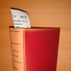 Libros antiguos: BALBÍN LUCAS, RAFAEL DE - OBRAS DE ANASTASIO PANTALEÓN DE RIBERA. Lote 151825797