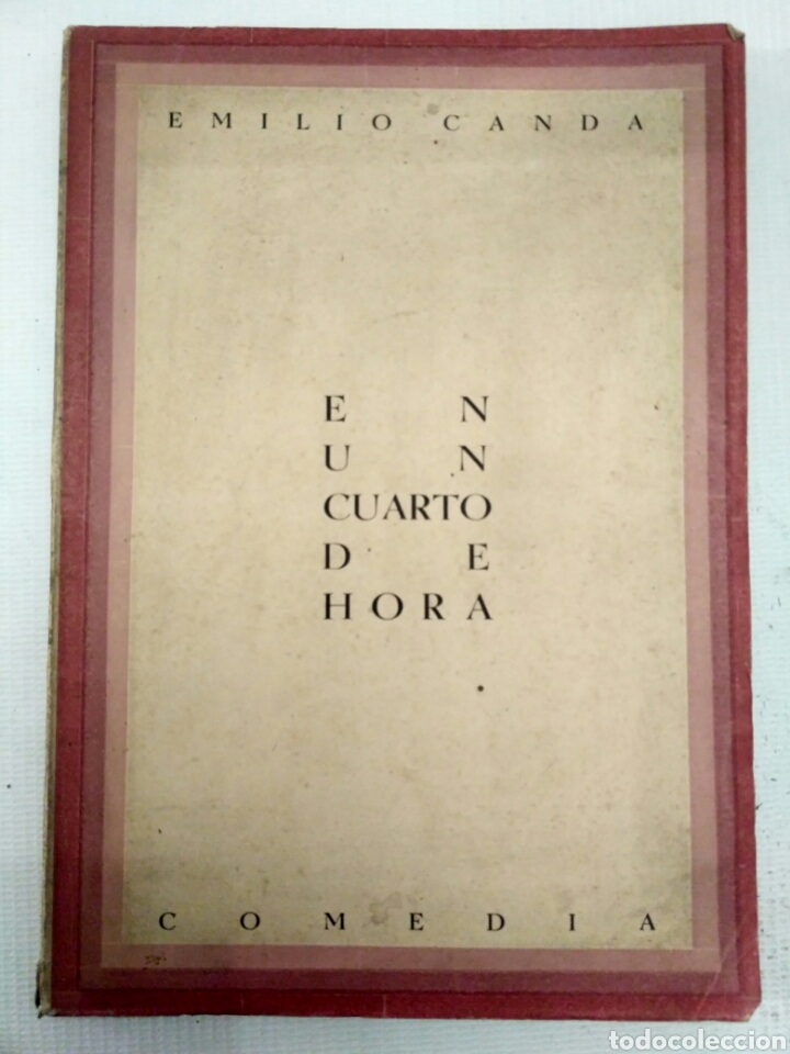 Libri antichi: En un cuarto de hora, Emilio Cand&aacute;. Pontevedra