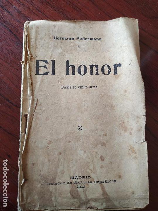 Libros antiguos: EL HONOR (1913) de Hermann Sudermann - Foto 1
