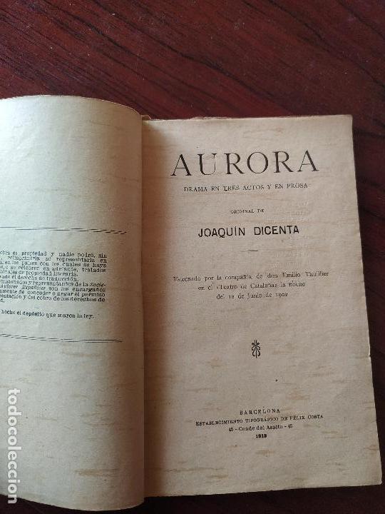 Libros antiguos: AURORA (1913) de Joaquin Dicenta - Foto 4