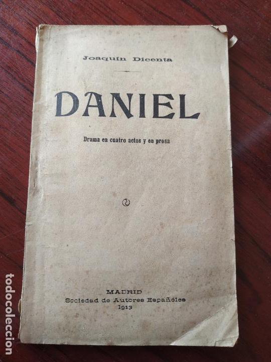 Libros antiguos: DANIEL (1913) de Joaquin Dicenta - Foto 1