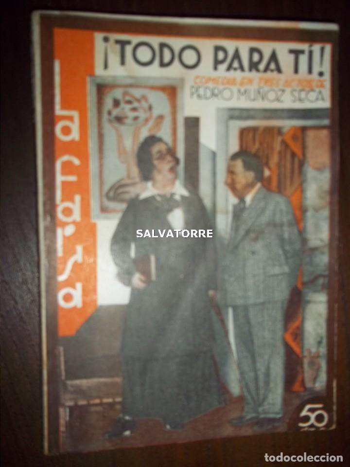 Livros antigos: PEDRO MU&Ntilde;OZ SECA.TODO PARA TI.LA FARSA.TEATRO.1931
