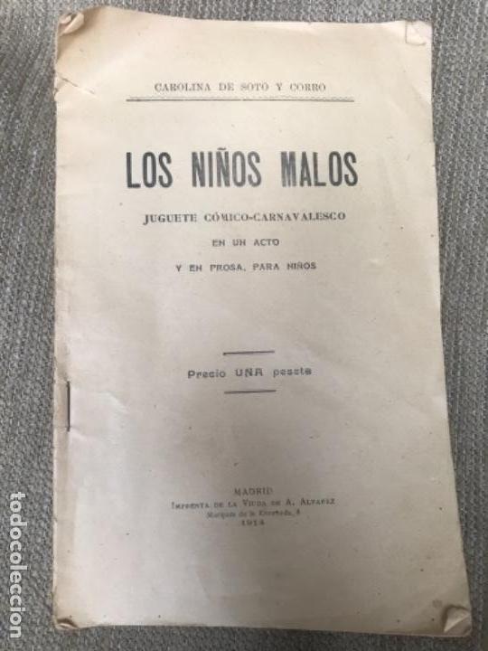 Livros antigos: ANTIGUO LIBRO LOS NI&Ntilde;OS MALOS JUGUETE C&Oacute;MICO-CARNAVALESCO CAROLINA DE SOTO 1914