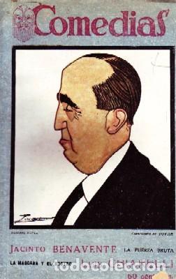 Livros antigos: LA FUERZA BRUTA. LA MASCARA Y EL ROSTRO. COMEDIAS N&ordm;XII. BENAVENTE JACINTO;CHIARELLI,L. A-TECOM-028.