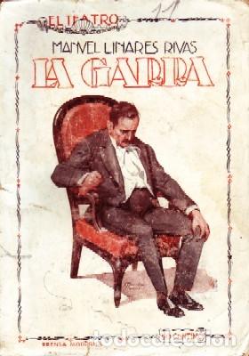 Livros antigos: LA GARRA. TEATRO MODERNO N&ordm;11. LINARES RIVAS,MANUEL. A-TEMO-081.