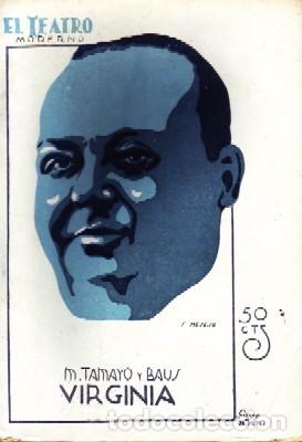 Livros antigos: VIRGINIA.TEATRO MODERNO N&ordm;294. TAMAYO,M. BAUS. A-TEMO-090.