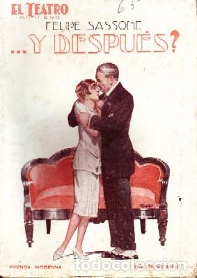 Livros antigos: &hellip;Y DESPUES?. TEATRO MODERNO N&ordm;65. SASSONE,FELIPE. A-TEMO-108.