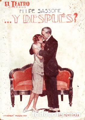 Livros antigos: ...Y DESPUES? TEATRO MODERNO N&ordm;65. SASSOME,FELIPE. A-TEMO-116.
