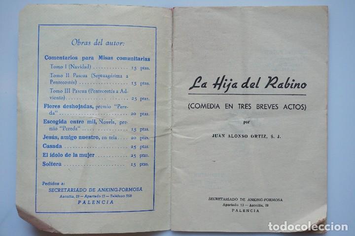 Libros antiguos: LIBRO LA HIJA DEL RABINO COMEDIA - Foto 2