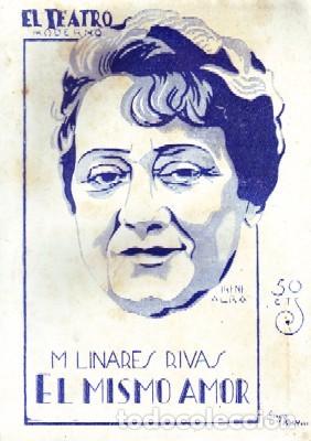 Livros antigos: EL MISMO AMOR.TEATRO MODERNO N&ordm;194. LINARES RIVAS,M. A-TEMO-180.