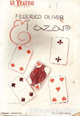 Livres anciens: EL AZAR.TEATRO MODERNO N&ordm;61.OLIVER, FEDERICO.  A-TEMO-196.