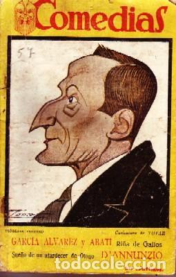 Livres anciens: RI&Ntilde;A DE GALLOS.SUE&Ntilde;O DE UN ATARDECER DE OTO&Ntilde;O.COMEDIAS N&ordm;LVII.GARCIA ALVAREZ;D&acute;ANNUNZIO.A-TECOM-057.